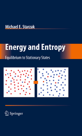 Energy and Entropy - Michael E. Starzak
