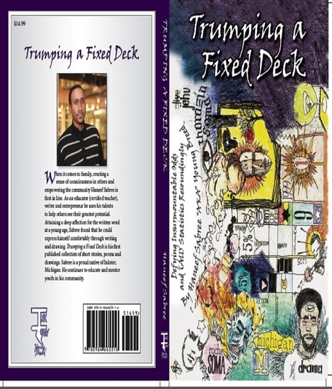 Trumping a Fixed Deck - Haneef Sabree