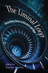 Liminal Loop -  Timothy L. Carson