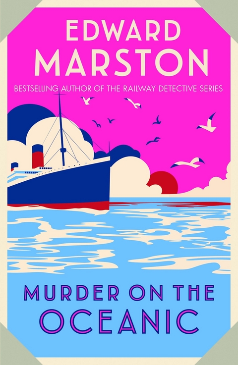 Murder on the Oceanic -  Edward Marston