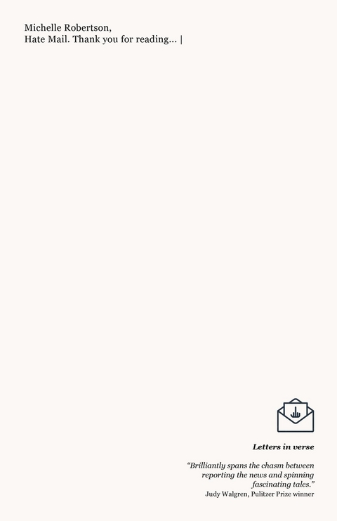 Hate Mail -  Michelle Robertson