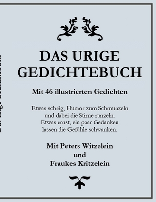 Das urige Gedichtebuch