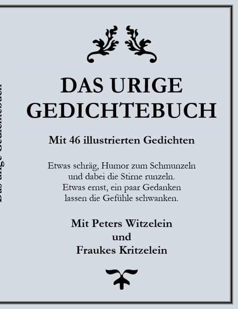 Das urige Gedichtebuch - Peter Schinzel