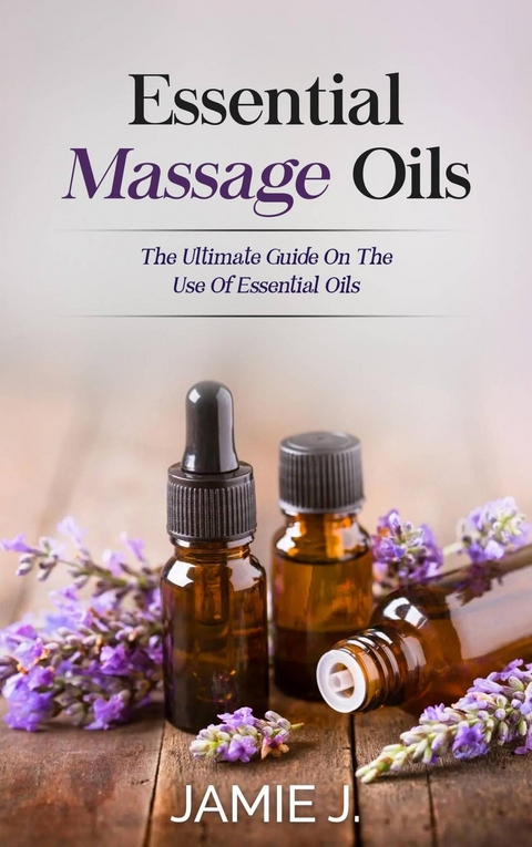 Essential Massage Oils - Jamie J.