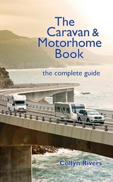 The Caravan & Motorhome Book - Collyn Rivers