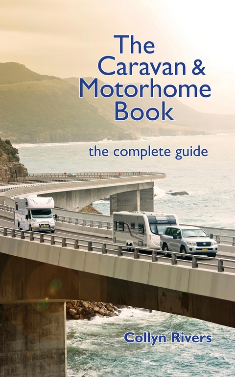 The Caravan & Motorhome Book - Collyn Rivers