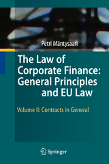 The Law of Corporate Finance: General Principles and EU Law - Petri M&auml;ntysaari