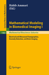 Mathematical Modeling in Biomedical Imaging I - 
