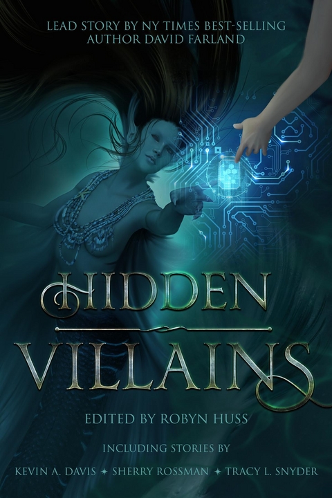 Hidden Villains - David Farland, Kevin A. Davis