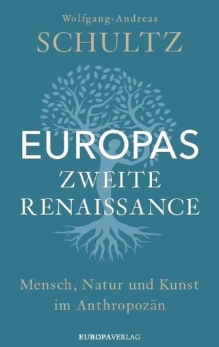 Europas zweite Renaissance