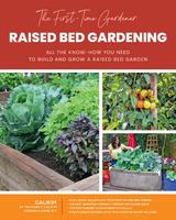 The First-Time Gardener: Raised Bed Gardening -  CaliKim