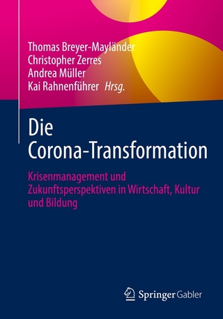 Die Corona-Transformation