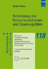 Berechnung von Kurzschlussstr&ouml;men und Spannungsf&auml;llen - Gunter Pistora