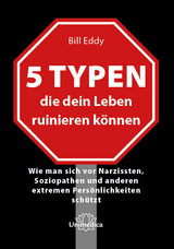 5 Typen, die dein Leben ruinieren k&ouml;nnen - Eddy Bill