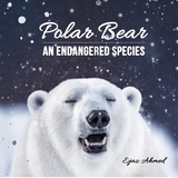 Polar Bear - Ejaz Ahmed