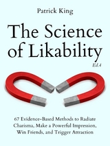 The Science of Likability - Patrick King