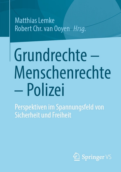 Grundrechte &ndash; Menschenrechte &ndash; Polizei - 