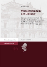Musikstudium in der Diktatur - Maren Goltz