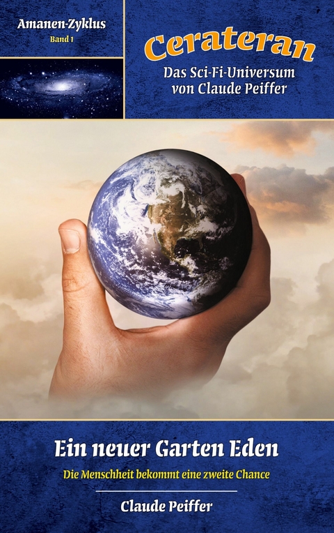 Ein neuer Garten Eden - Claude Peiffer