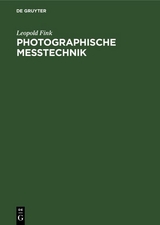 Photographische Me&szlig;technik - Leopold Fink