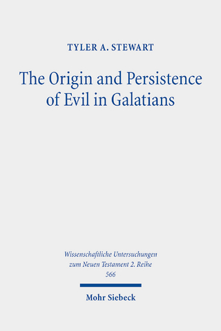 The Origin and Persistence of Evil in Galatians
