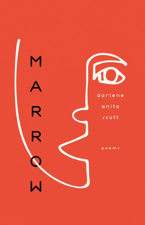 Marrow - darlene anita scott