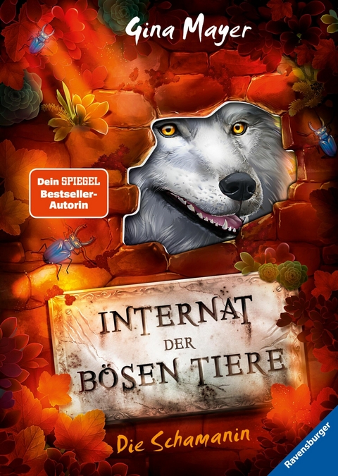 Internat der b&ouml;sen Tiere, Band 5 - Die Schamanin - Gina Mayer