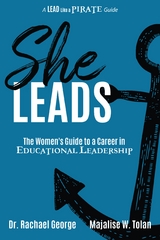 She Leads - Rachael George, Majalise Tolan