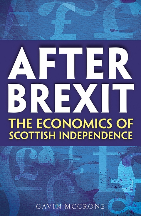 After Brexit -  Gavin McCrone