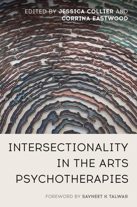 Intersectionality in the Arts Psychotherapies - 