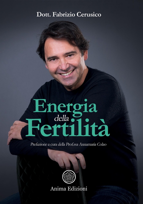 Energia della fertilit&agrave; - Fabrizio Cerusico