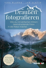 Drau&szlig;en fotografieren -  Sina Blanke &  Jan Glatte