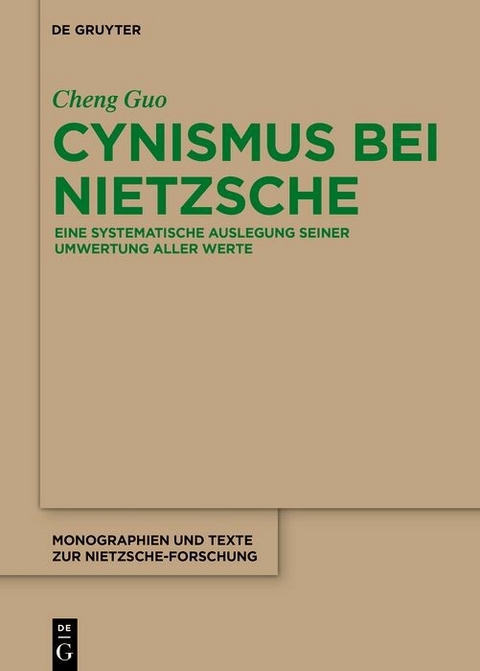 Cynismus bei Nietzsche -  Cheng Guo