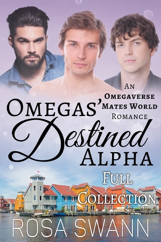 Omegas' Destined Alpha [Full Collection]