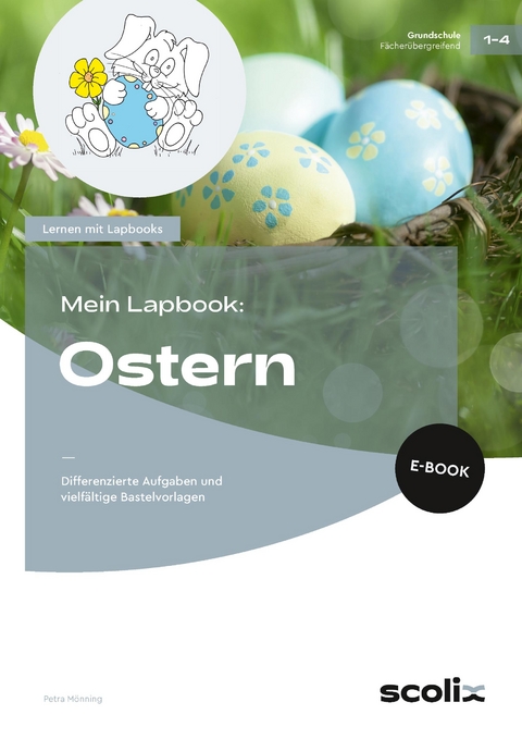 Mein Lapbook: Ostern - Petra M&ouml;nning
