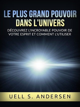 Le plus grand Pouvoir dans l'Univers (Traduit)