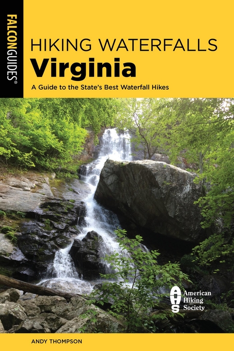 Hiking Waterfalls Virginia -  Andy Thompson