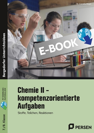 Chemie II - kompetenzorientierte Aufgaben
