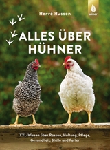 Alles &uuml;ber H&uuml;hner - Herv&eacute; Husson