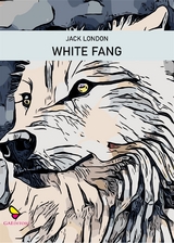 White fang - Jack London