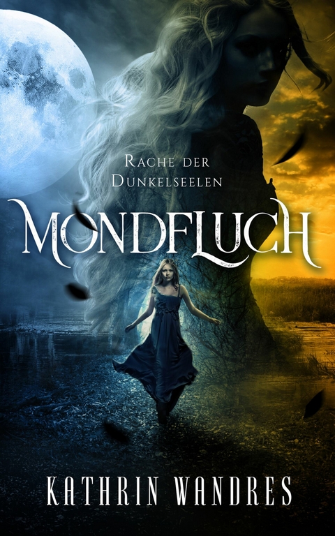 Mondfluch 2 - Kathrin Wandres