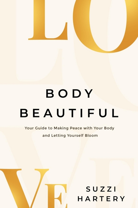 Body Beautiful - Suzzi Hartery