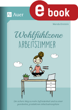 Wohlf&uuml;hlzone Arbeitszimmer - Wanda Einstein