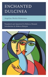 Enchanted Dulcinea -  Angelina Muniz-Huberman