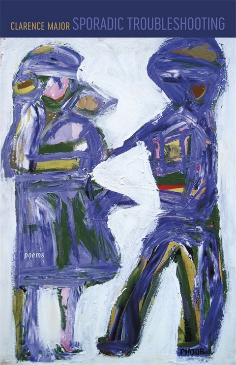 Sporadic Troubleshooting - Clarence Major