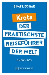 SIMPLISSIME &ndash; der praktischste Reisef&uuml;hrer der Welt Kreta