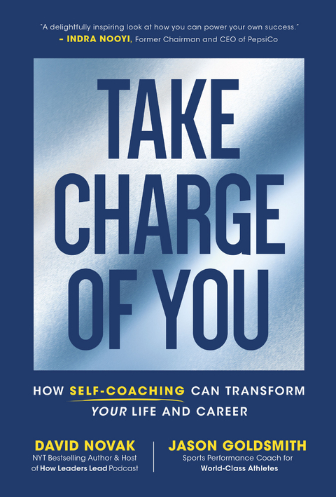 Take Charge of You - David Novak, Jason Goldsmith