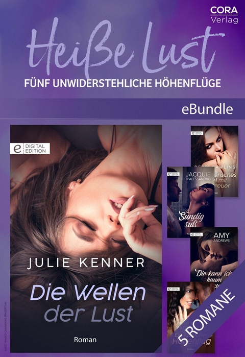 Hei&szlig;e Lust - F&uuml;nf unwiderstehliche H&ouml;henfl&uuml;ge - Debbi Rawlins, Jacquie D'Alessandro, Amy Andrews, Julie Kenner, Kimberly Van Meter