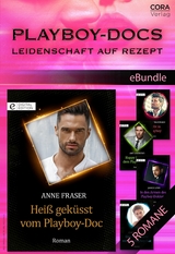 Playboy-Docs - Leidenschaft auf Rezept (5in1) - Anne Fraser, Margaret McDonagh, Amy Andrews, Janice Lynn, Carol Marinelli