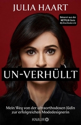 UN-VERH&Uuml;LLT - Julia Haart